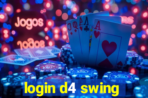 login d4 swing